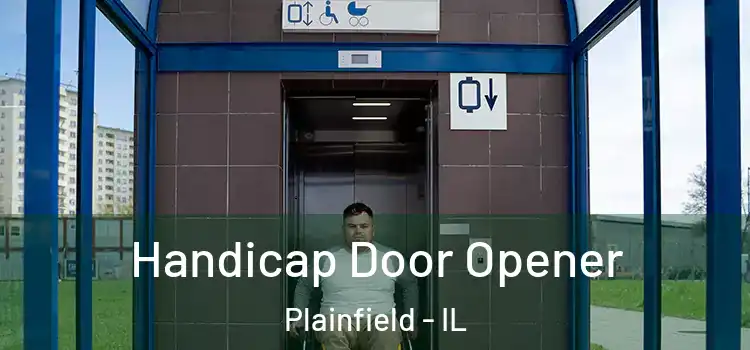  Handicap Door Opener Plainfield - IL
